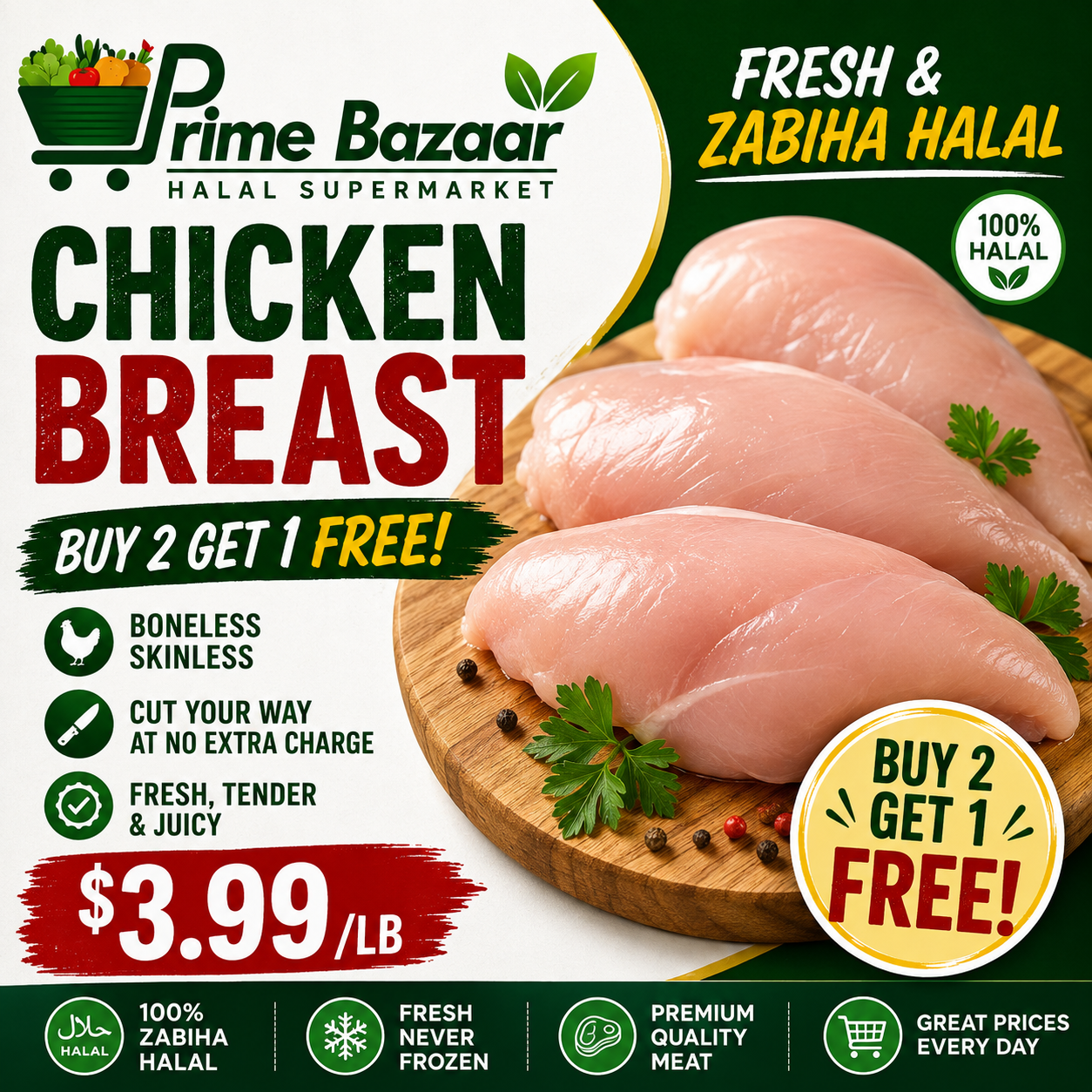 Zabiha Halal Chicken Breast – Buy 2 Get 1 Free
